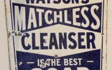 ^ An enamel double sided advertising sign, ''Watsons Matchless Cleanser...