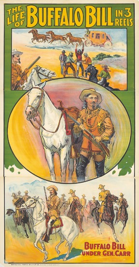 The Life of Buffalo Bill in 3 Reels. 1912.