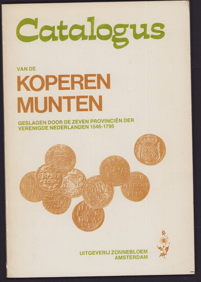Catalogus van de Koperen Munten geslagen door de Zeven Provincien der verenigde Nederlanden 1546-1795, 1975