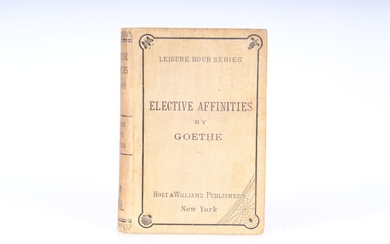 Elective Affinities By Goethe Leisure Hour Series