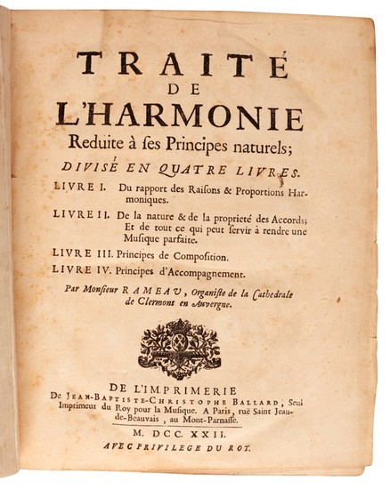 J.-P. Rameau. First editions of "Traité de l'harmonie" and "Nouveau Système de Musique Théorique", 1722-1726
