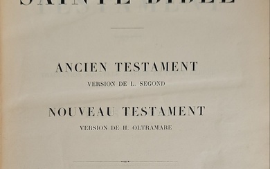 La Sainte Bible : Ancien Testament Nouveau Testament. Paris, 1902....