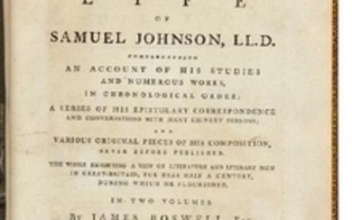 BOSWELL, James (1740-1795). The Life of Samuel Johnson. London: Henry Baldwin for Charles Dilly, 1791. [With:] The Principal Corrections and Additions. London, 1791, 1793.
