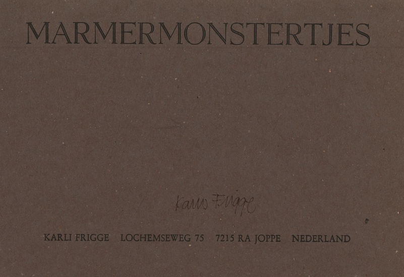 [Paper]. Frigge, K. Marmermonstertjes. Joppe, the author, 1995,...