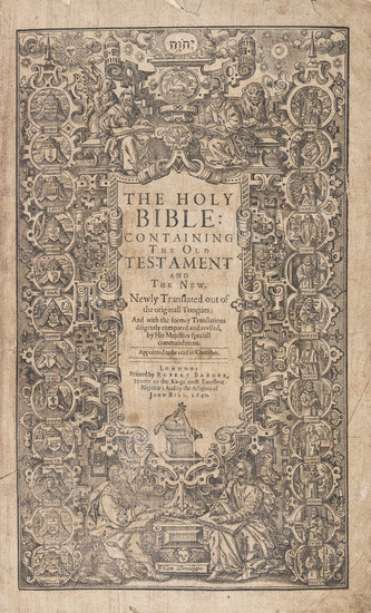 Bible, English.- The Holy Bible: containing the Old Testament and the New. Newly translated out of the originall tongues: and with the former translations diligently compared and revised, by His Majesties speciall commandment, Robert Barker, 1640.