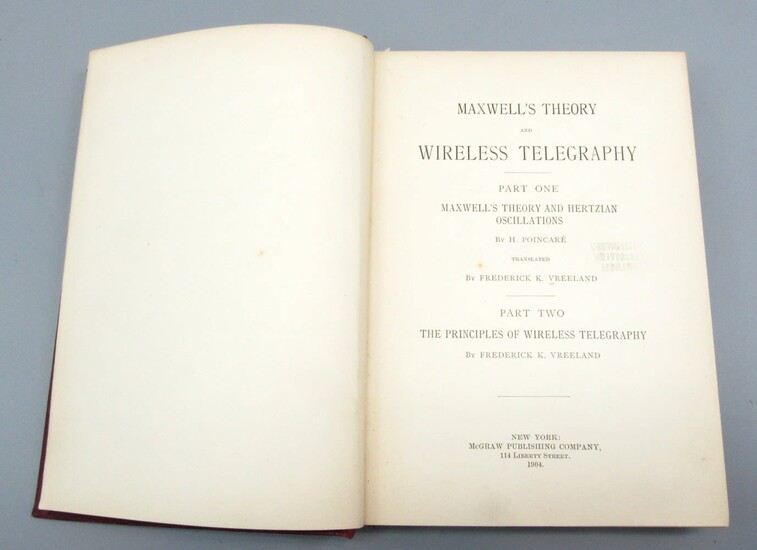 Book Maxwell's Theory and Wireless Telegraphy, First Edition, Mcgraw Publishing, New York, 1904