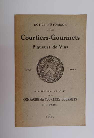 Collectif. Notice historique sur les Courtiers-Gourmets... - Lot 85 - Villanfray & Associés