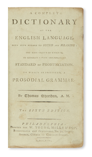 (DICTIONARIES). Sheridan, Thomas. A Complete Dictionary of the English Language, both with Regard...