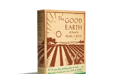 BUCK, PEARL S. 1892-1973. The Good Earth. New York The John Day Company, 1931.