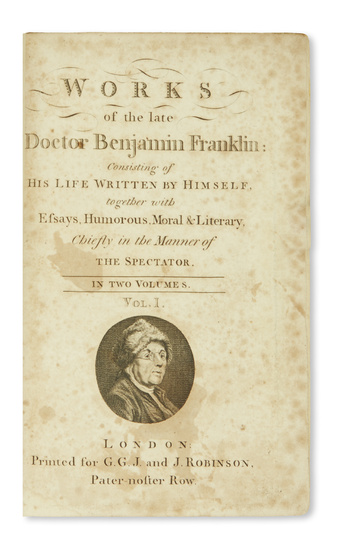FRANKLIN, BENJAMIN. Works of the Late Doctor Benjamin Franklin: Consisting of His Life...