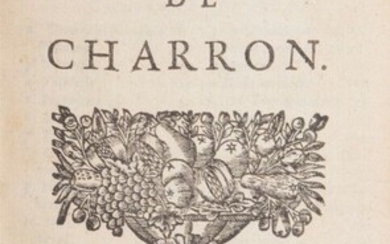 The arms of Richelieu CHARRON (Pierre) The Wisdom of Charron....