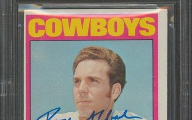 Cowboys Roger Staubach 2x Insc Signed 1972 Topps #200 RC Card Auto 10! BAS Slab