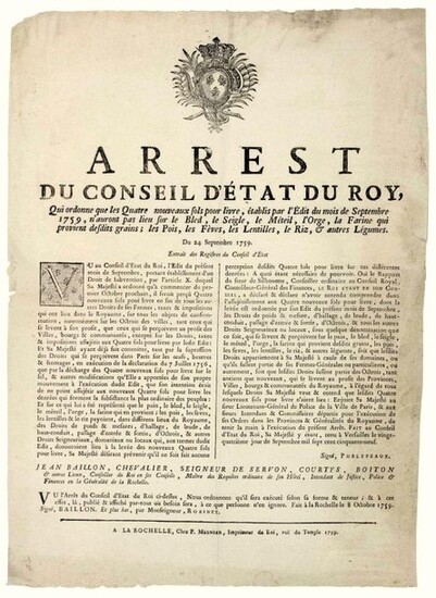 1759. GENERALITY OF THE ROCHELLE (17). "ARREST of the Council of State of the King, which orders that the Four new soils for book, established by the Edict of the month of September 1759, will not take place on the Bled, Rye, Meteil, Barley, Flour...