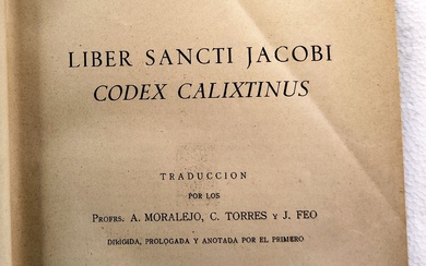 Religion. "Liber Sancti Jacobi. Codex Calixtinus". . Santiago de Compostela, Institut d'études galiciennes Padre Sarmiento,...