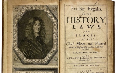 Sir John Pettus. 'Fodinae Regales,' 1670.