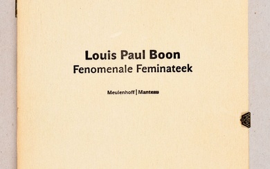BOON, Louis Paul Fenomenale Feminateek. Gevolgd door "Europese koninginnen met kronen van karton" en de...