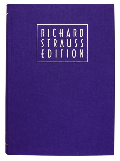 R. Strauss, Richard Strauss Edition, 30 volumes, Vienna: Verlag Dr Richard Strauss, 1996-1999