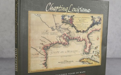 "Charting Louisiana - Five Hundred Years of Maps"