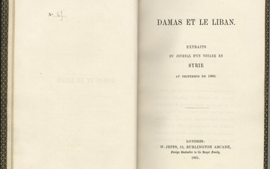 Damas et le Liban, extraits du journal d un voyage en Syrie au printemps de 1860.