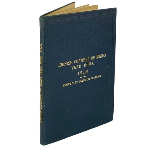Cornish Chamber of Mines Year Book, 1918 Edited by Harold E....