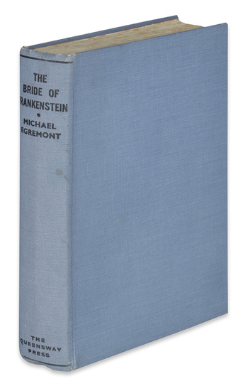 EGREMONT, MICHAEL. (pseud. Harrison, Michael). The Bride of Frankenstein. 8vo, publisher's blue cloth,...
