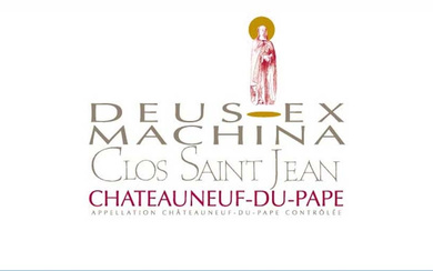 2012 Chateauneuf-du-Pape, Deus Ex-Machina, Clos Saint-Jean