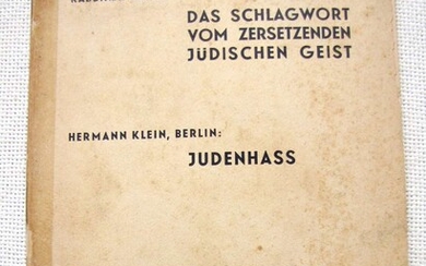 Rabbi Raphael Breuer. Das Schlagwort vom zersetzenden Judischen Geist. Hermann Klein, Berlin: Judenhass, 1st ed., 1932, Rare! German