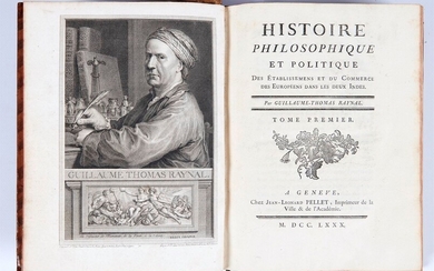 RAYNAL (Guillaume Thomas) - Histoire philosophique et politique des établissements et du commerce des Européens...